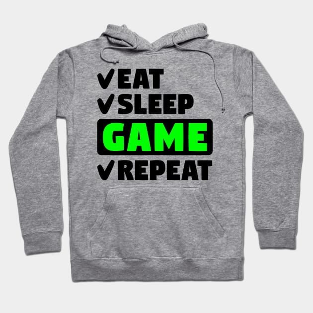 Eat, sleep, game, repeat Hoodie by colorsplash